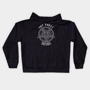 Not Today Jesus I Satanic Baphomet Goat design Kids Hoodie